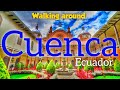 Cuenca, Ecuador - The City You Didn't Know You Needed To Visit