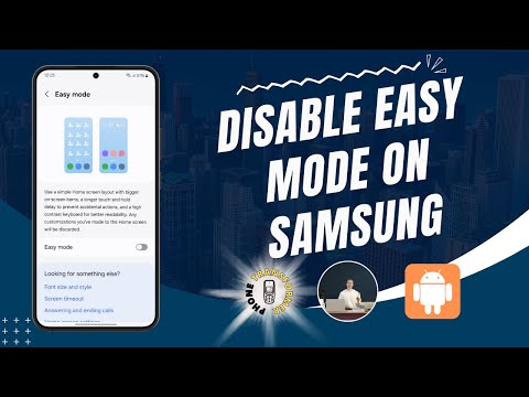 How to Disable Easy Mode on Samsung - For Beginners