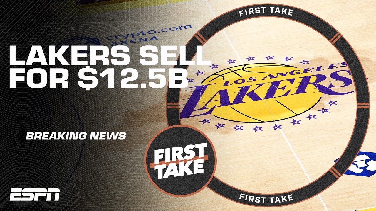 BREAKING: The Lakers are being sold to Bob Iger and Josh Kushner for $12.5 billion | First Take