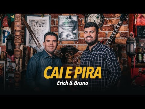 Erich & Bruno - Cai e Pira