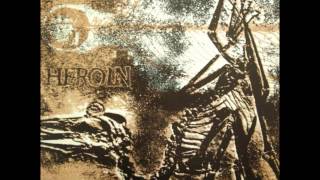 HEROIN - 12" - Gravity Records - 1993