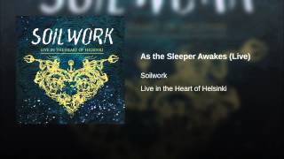 As the Sleeper Awakes (Live)