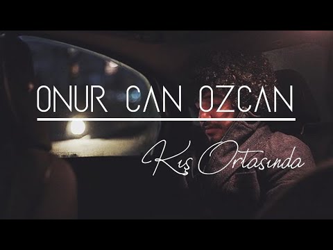 Onur Can Özcan-Kış Ortasında