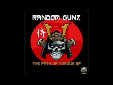 Random Gunz - The Path Of Honour Ep (promo mix by Dj Audioponics)