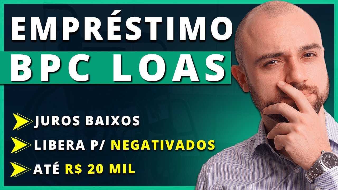 💰Empréstimo BPC LOAS Liberando + DINHEIRO [Até R$ 20 mil] Como Contratar?