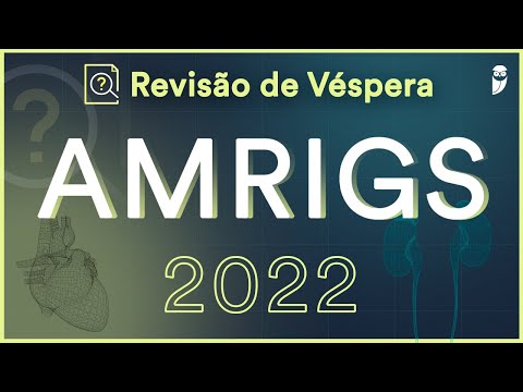 Revisão de Véspera AMRIGS 2022 - Aula para Residência Médica