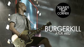 Download lagu Burgerkill - Atur Aku | Sounds From The Corner #40 mp3 Download lagu Burgerkill - Atur Aku | Sounds From The Corner #40 mp3