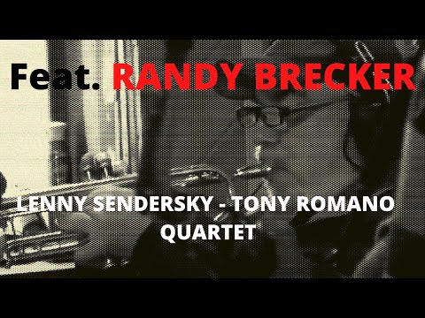 Sophie -  Lenny Sendersky / Tony Romano Quartet