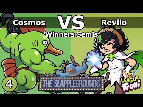The Slapplegrounds #4 (Winners Semis) - Cosmos vs Revilo