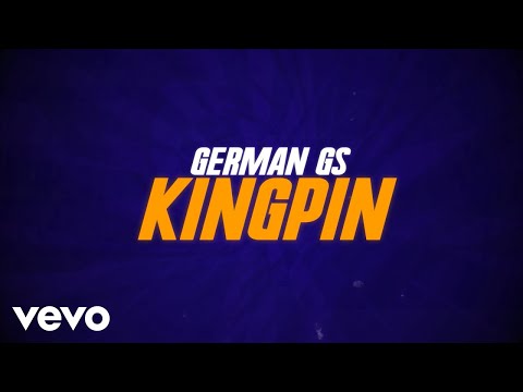 German Gs - KingPin (Official Lyrics Visuals)