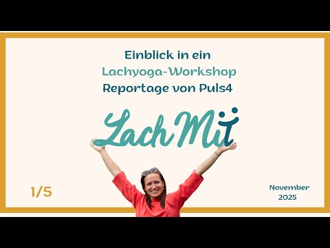 1/5 Lachyoga-Workshop von LachMit - Reportage von Puls4 - Wien 2025