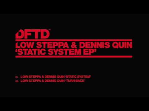 Low Steppa & Dennis Quin 'Static System'