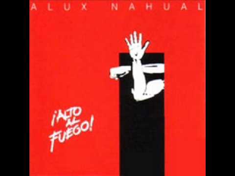 Alux Nahual - Fiesta privada (1987)