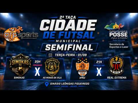 2ª TAÇA MUNICIPAL DE FUTSAL - POSSE-GO - AO VIVO COM IMAGENS