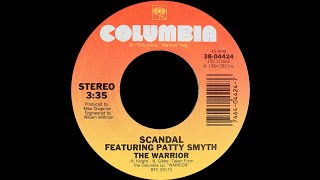 Scandal ft Patty Smyth ~ The Warrior 1984 Extended Meow MIx