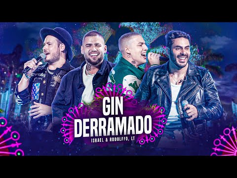 Israel & Rodolffo, LT - Gin Derramado