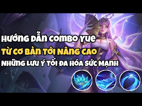 Hướng dẫn chơi Yue
