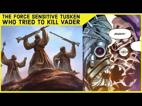 The Force-Sensitive Tusken Raider Who Wanted To Kill Darth Vader