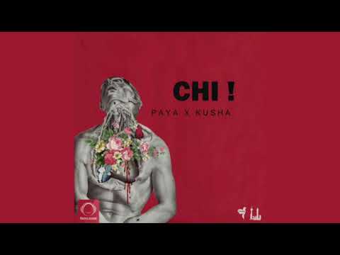 Paya ft Kusha - Chi