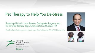 Pet Therapy to Help You De-Stress with Dr. Leon Benson
