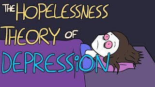 The Hopelessness Theory of Depression