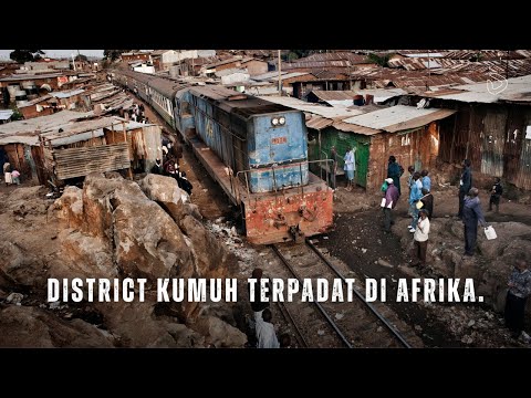 Kibera: Africa's Most Densely Populated Slum