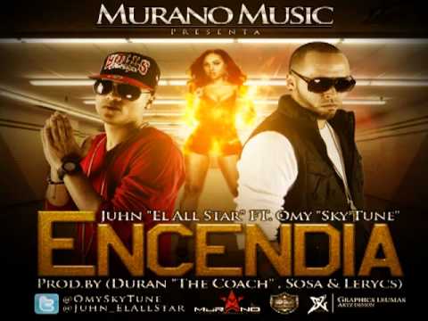 Encendia - Juhn El All Star Ft. Omy Sky Tune (Original) ★New Reggaeton 2011★ / Dale Me Gusta