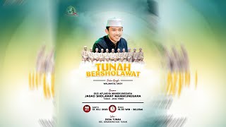 Download lagu 🔴🔵TUNAH  BERSHOLAWAT BERSAMA GUS AFLAKHA MANGKUNEGARA Ft JAGAD SHOLAWAT mp3