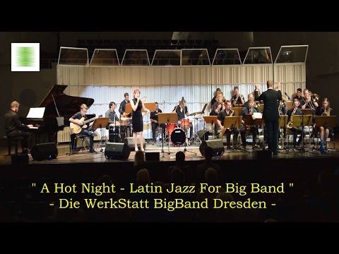 "No Moon At All" - Die WerkStatt BigBand Dresden -