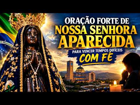 🌅 Comece o Dia com Nossa Senhora Aparecida — Oração da Manhã para Bênçãos