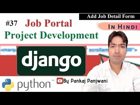 37 Django Project || Online Job Portal Project || Hindi