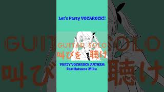 LET'S PARTY VOCALOID ROCK!! #shorts #vocaloid #hatsunemiku #vocarock