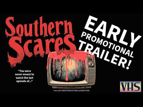 Southern Scares