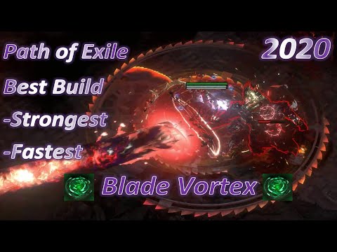 Path of Exile 2020 Best build (Ultra Fast Blade Vortex)