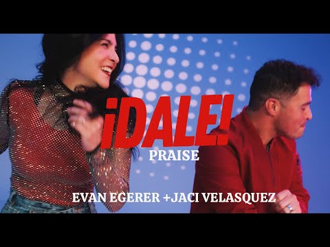 ¡DALE! Praise (Official Music Video) - Jaci Velasquez with Evan Egerer 