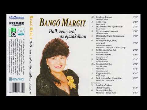 [CASS] Bangó Margit - Halk Zene Szól Az Éjszakában