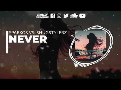 DNZF1204 // SPARKOS VS SHUGSTYLERZ - NEVER (Official Video DNZ Records)