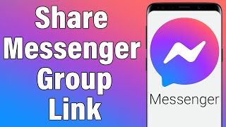 How To Share Messenger Group Link 2022 | Copy Messenger Group Chat Link | Facebook Messenger App