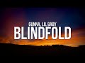 Gunna BLINDFOLD Lyrics Ft Lil Baby