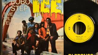 ICE * TIME WILL TELL