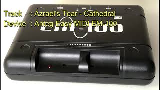 Azrael's Tear - Cathedral [Anteg Easy MIDI EM-100]