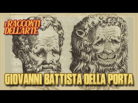 Giovanni Battista Della Porta | De Humana Physiognomonia | I racconti dell'arte