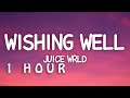 1 HOUR Juice WRLD Wishing Well Lyrics