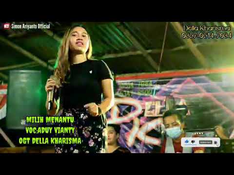 MILIH MENANTU (ADUY VIANTY) LIVE PERFORM MENAONG BARU