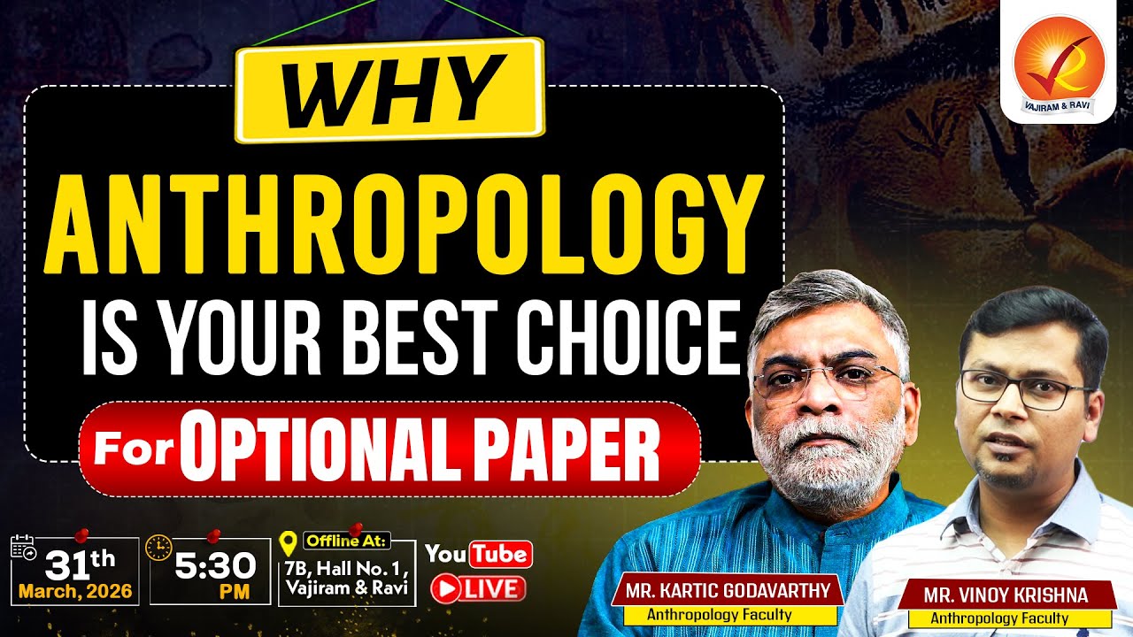 WHY ANTHROPOLOGY IS YOUR BEST CHOICE FOR OPTIONAL PAPER