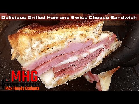 Delicious Grilled Ham and Swiss Cheese Sandwich