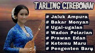 Download lagu Tarling Cirebonan Lawas Paling Enak Didengar | Jaluk Ampura Bakar Menyan Ugal-ugalan mp3