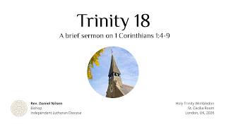 Short Trinity 18 sermon 2026