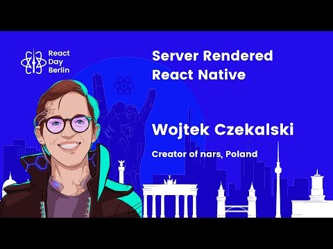Server Rendered React Native - Wojtek Czekalski