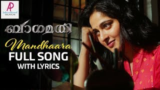 Mandhaara Full Song with Lyrics | Bhaagamathie Malayalam Movie Songs | Anushka | Unni Mukundan